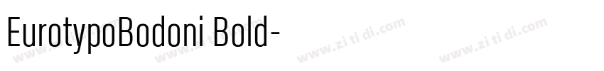 EurotypoBodoni Bold字体转换